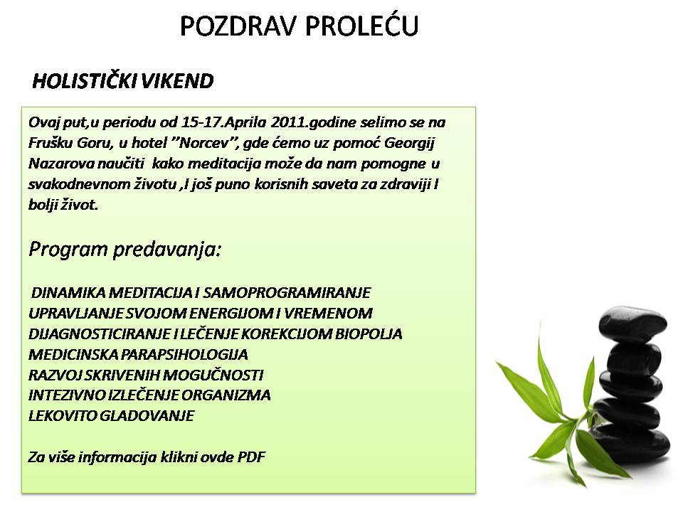 Prolećni Holistički Vikend  Wellness Edu Centar